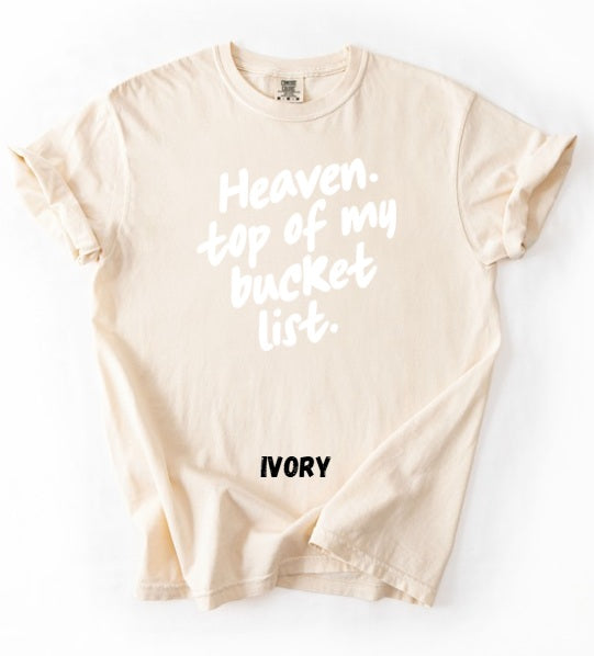 JESUS LOVE (ADULT) *PRE-ORDER* Heaven Bucket List (white font)