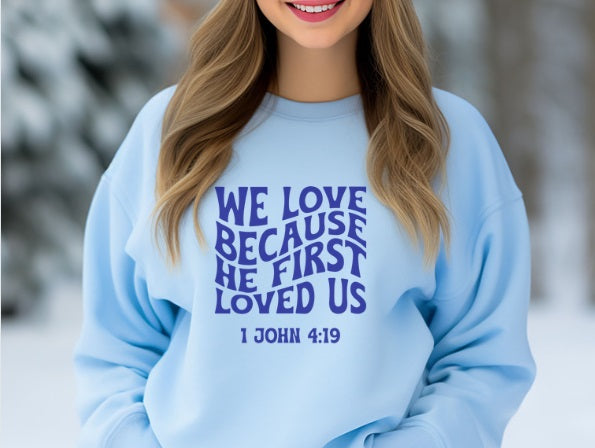 JESUS (ADULT) *PRE-ORDER* 1 John 4:19