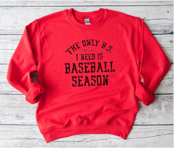 BALLIN' BASEBALL (ADULT) *PRE-ORDER* Baseball BS I Need