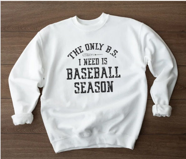 BALLIN' BASEBALL (ADULT) *PRE-ORDER* Baseball BS I Need