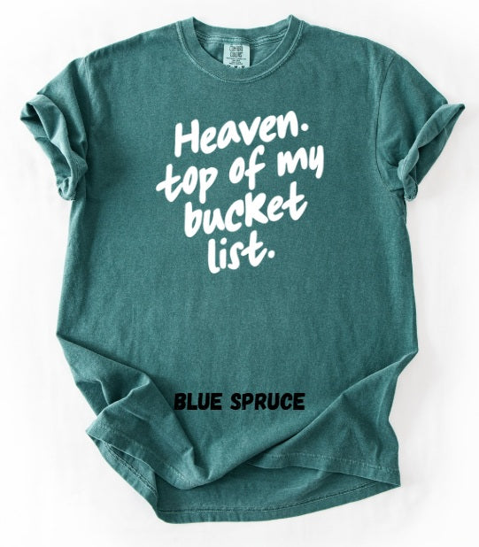 JESUS LOVE (ADULT) *PRE-ORDER* Heaven Bucket List (white font)