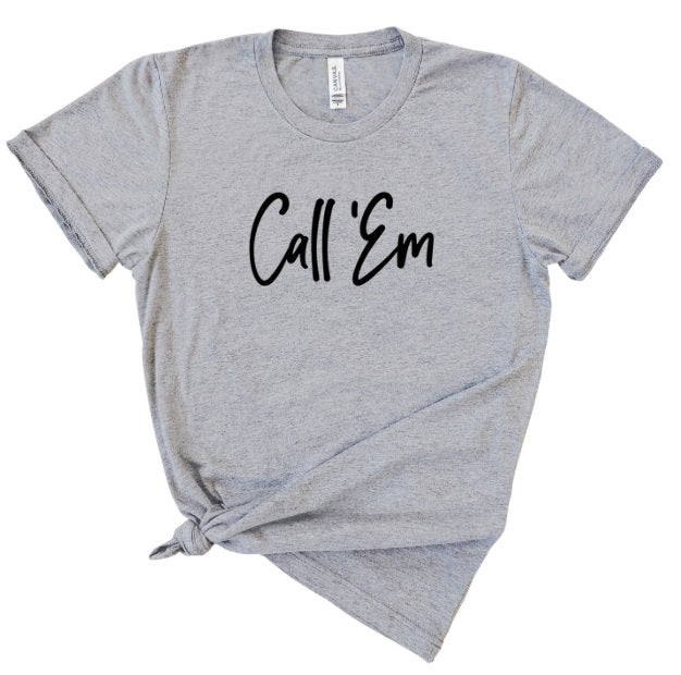 AR (ADULT) *PRE-ORDER* Call Em