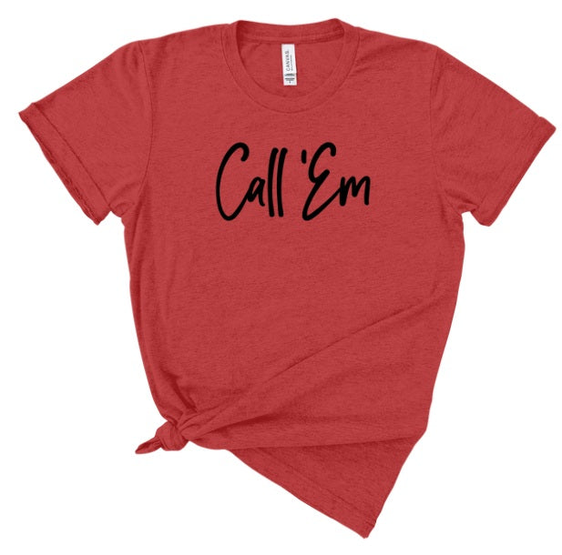 AR (ADULT) *PRE-ORDER* Call Em