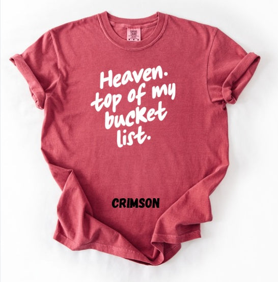 JESUS LOVE (ADULT) *PRE-ORDER* Heaven Bucket List (white font)
