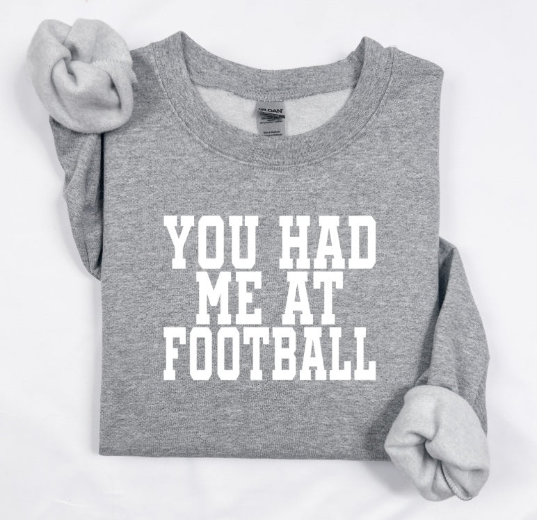 AR (ADULT) *PRE-ORDER* You Had me at Football