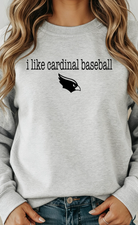 CARDS (ADULT) *PRE-ORDER* I Like Cardinal Baseball