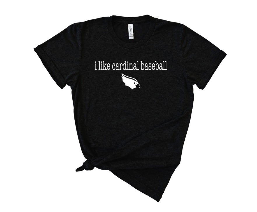 CARDS (ADULT) *PRE-ORDER* I Like Cardinal Baseball