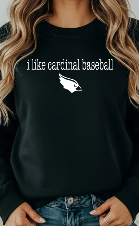 CARDS (ADULT) *PRE-ORDER* I Like Cardinal Baseball