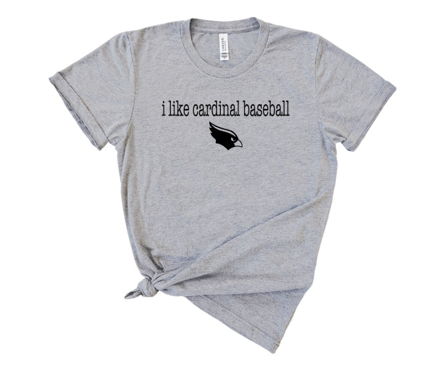 CARDS (ADULT) *PRE-ORDER* I Like Cardinal Baseball