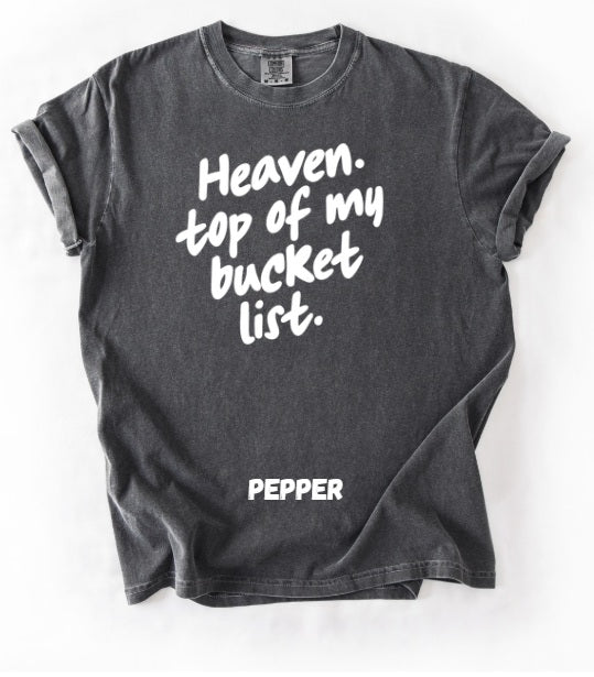 JESUS LOVE (ADULT) *PRE-ORDER* Heaven Bucket List (white font)