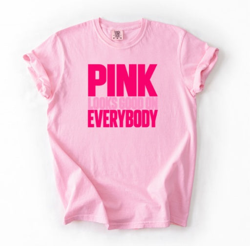 PINK OCTOBER (Adults) | Pink Looks Good on Everybody