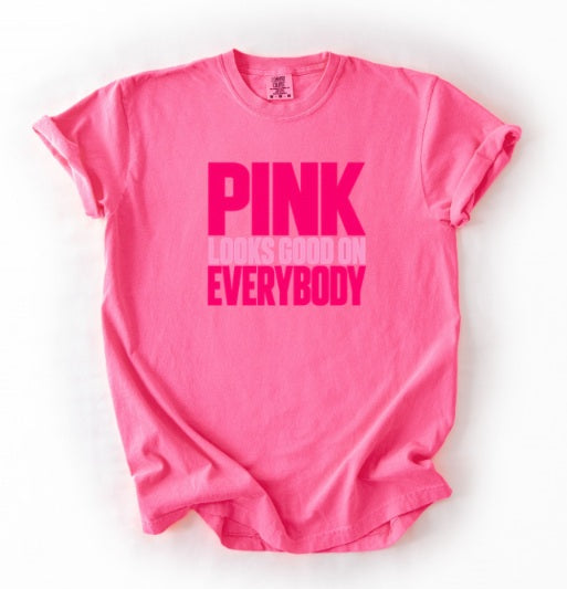 PINK OCTOBER (Adults) | Pink Looks Good on Everybody