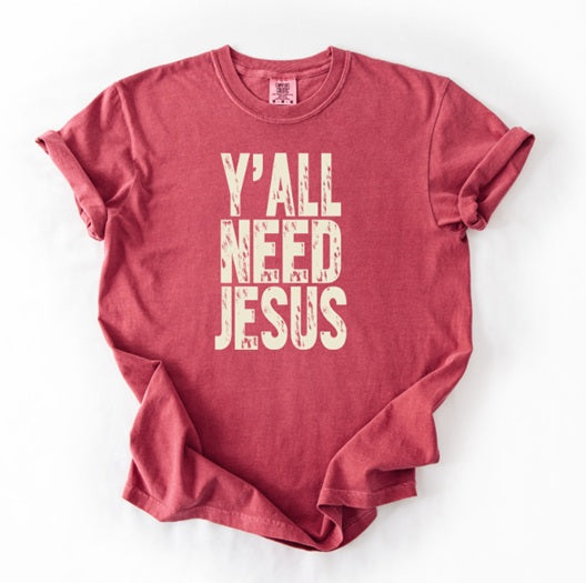 JESUS (Adults) | Y'all Need Jesus
