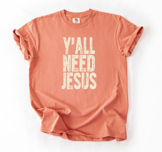 JESUS (Adults) | Y'all Need Jesus